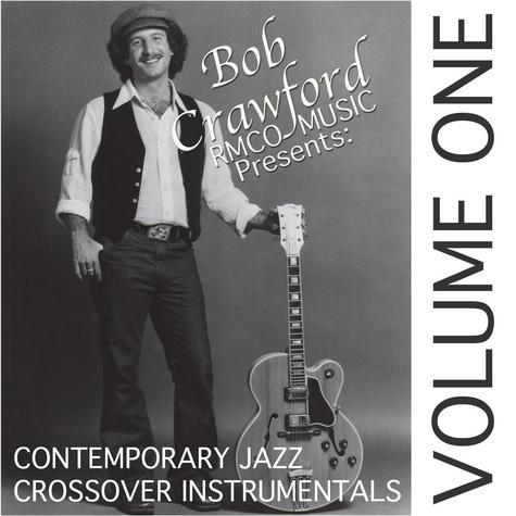 Bob Crawford Jazz Vol.1