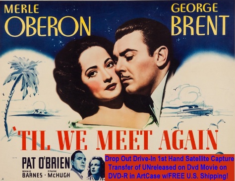 "'Til We Meet Again" (1940)(DVD-R)