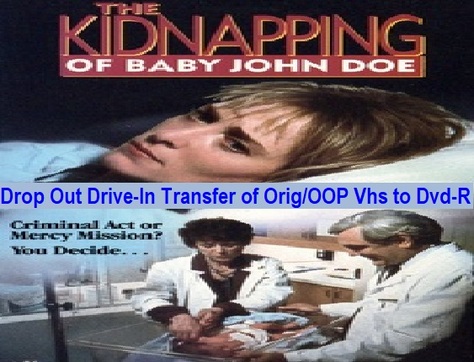 "The Kidnapping of Baby John Doe" (1987){DVD-R}
