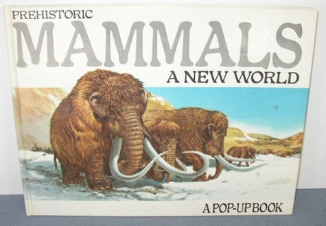 Prehistoric Mammals