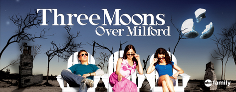 3 Moons Over Milford Cast